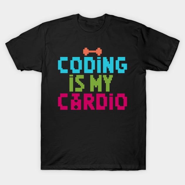 Coding Is My Cardio | 8-Bit Retro Coder T-Shirt by Indigo Lake